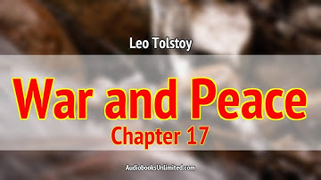 War and Peace Audiobook Chapter 17