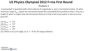 US F=ma Physics Olympiad 2012. First Round. Problems 1-3 of 25. Mechanics
