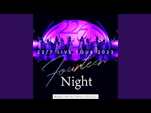 Kakusei 22/7 LIVE TOUR 2022 