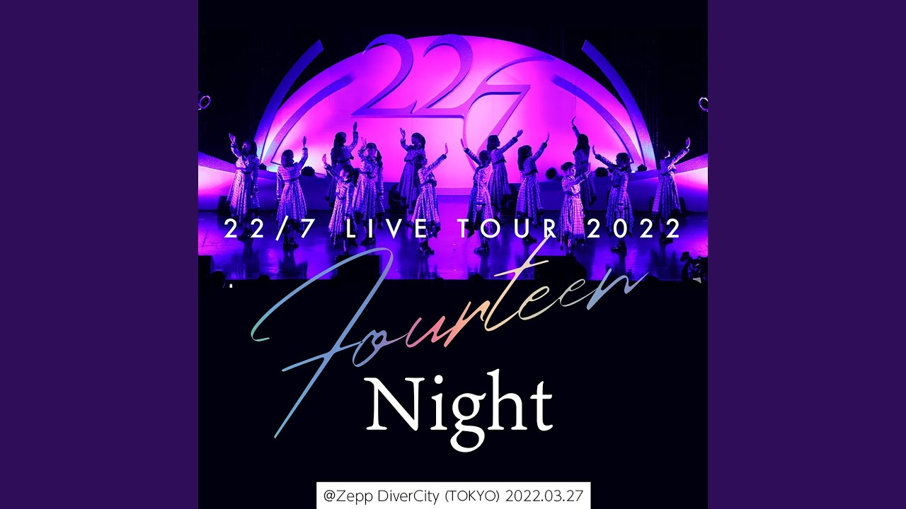 Kakusei 22/7 LIVE TOUR 2022 