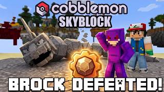 We Beat Brock in Cobblemon Skyblock!