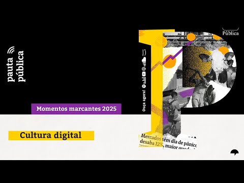 Retrospectiva 2025 | Cultura Digital