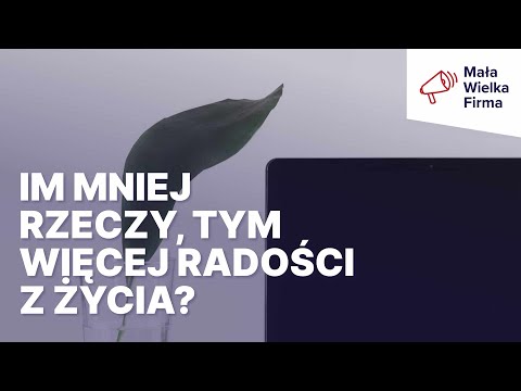 Wideo: Jak Uprościć Swoje życie