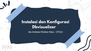 Odoo 17- Instalasi dan Konfigurasi Dbvisualizer [SIB x PT CTech ERP Indonesia]