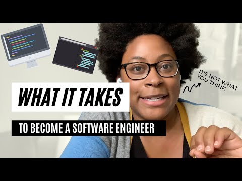 What It Takes To Become A Software Engineer