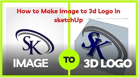 How to create logo in SketchUp I Image to 3D Logo Create I Google SketchUp
