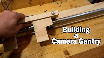 Camera Gantry Build Part 1