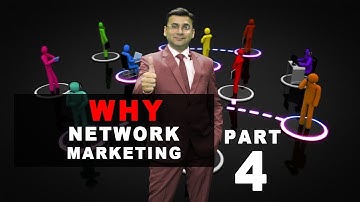 The Best Video Which Explains Every Reason To Do Network Marketing by Lalit Arora