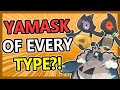 A YAMASK and COFAGRIGUS of EVERY TYPE!