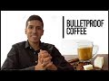 My Experience With Bulletproof Coffee