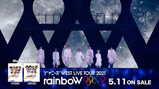 ジャニーズWEST - Blu-ray &amp;amp; DVD「ジャニーズWEST LIVE TOUR 2021 rainboW」[60 SPOT]