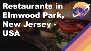 Thumbnail Restaurants in Elmwood Park, New Jersey - USA