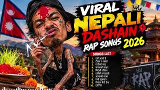 🔥 Viral Nepali Dashain Rap Songs 2026 🇳🇵 || Nepali Hip Hop Collection | RAPMANDU BEATS