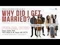 Freedom Friday: WHY DID I GET MARRIED?