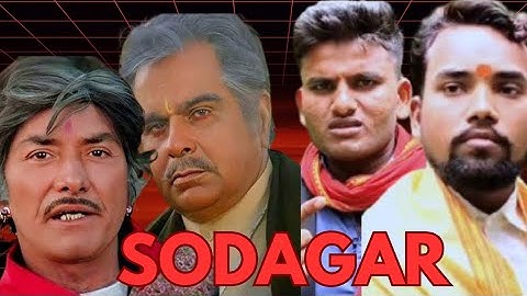 Souda Zindagi Tabaah Karne Ka Hua Tha Bachane Ka Nahi SODAGAR MOVIE DIALOGUES 