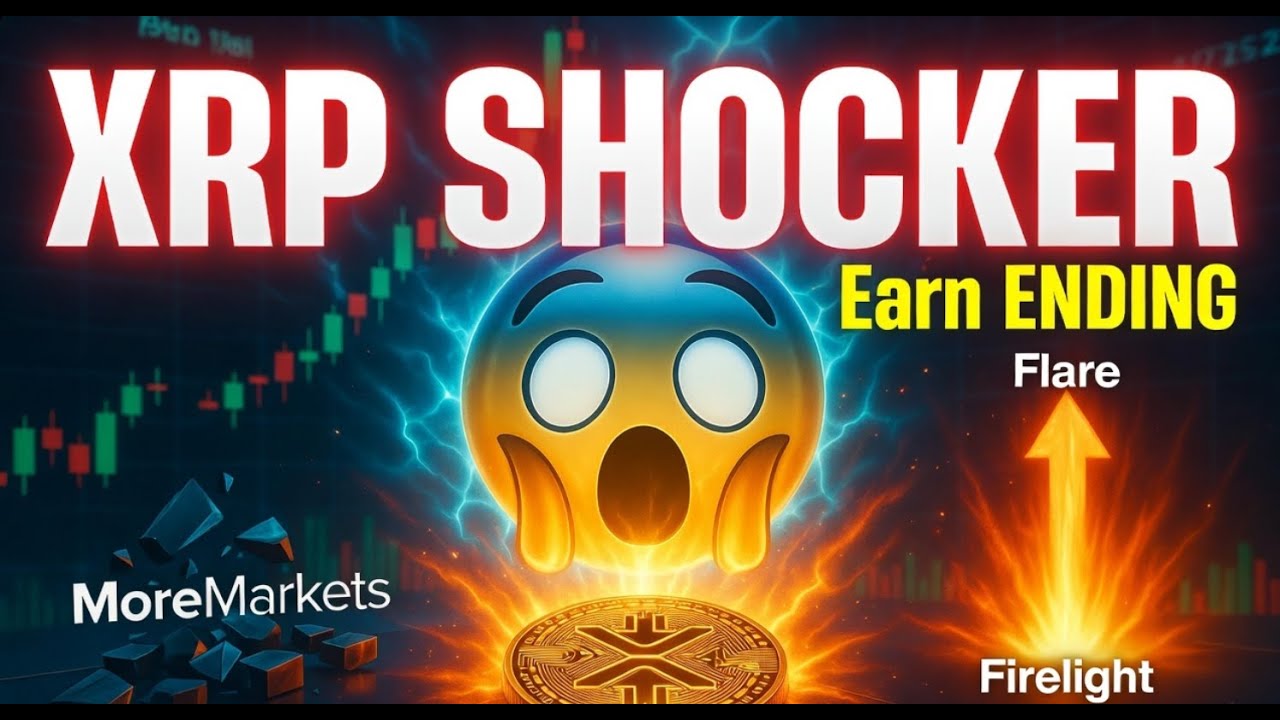 🔥 XRP SHOCKER: MoreMarkets Ends Earn as Flare and Firelight Explode! LOCK IN 