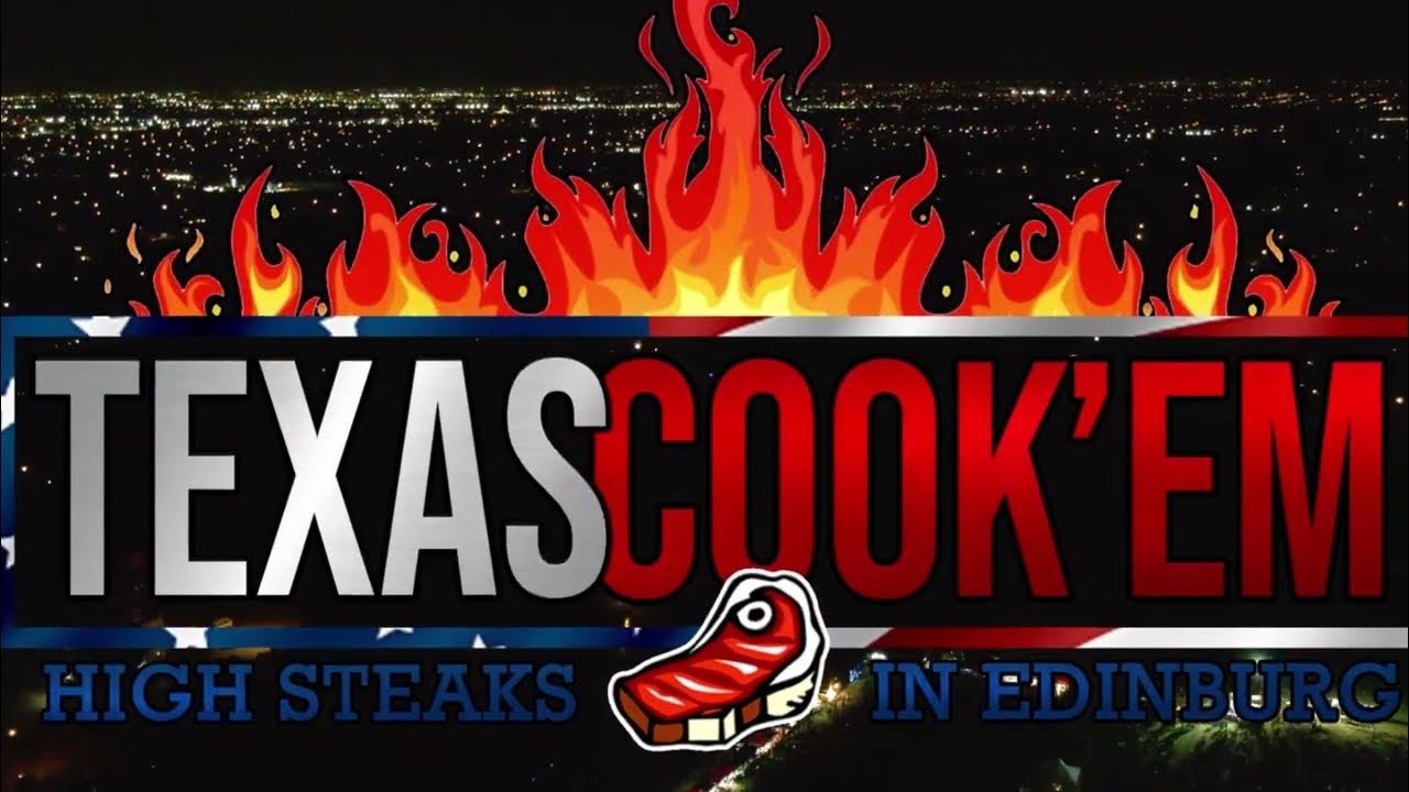 Texas Cook'Em High Steaks In Edinburg 4th of July In Edinburg, TX