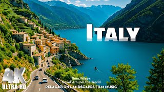 Italy 4K | Most Beautiful Places in Italy 🇮🇹 Scenic Relaxation Film with Inspiring Music