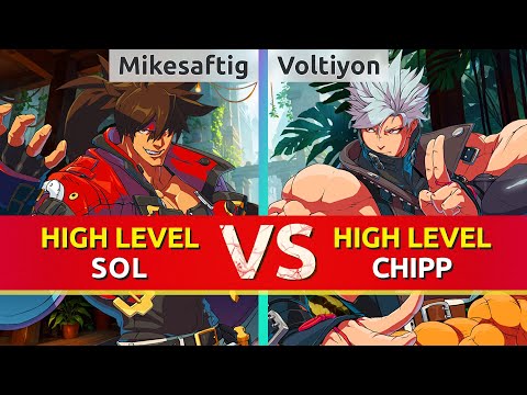 GGST ▰ Mikesaftig (Sol) vs Voltiyon (Chipp). High Level Gameplay