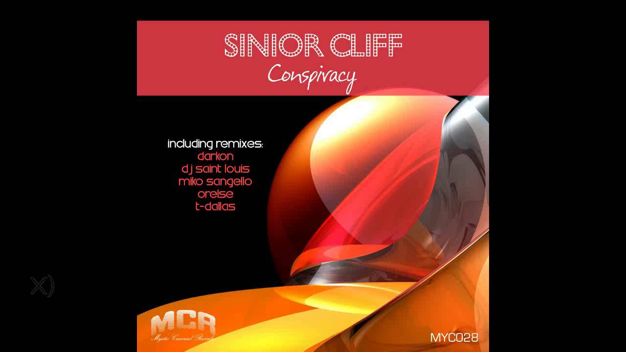 Watch Sinior Cliff - Conspiracy (Original Mix) on YouTube Watch Sinior Cliff - Conspiracy (Original Mix) on YouTube
