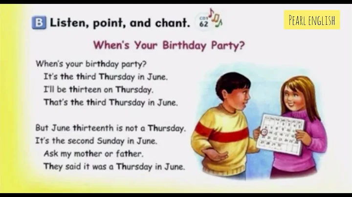 WHEN'S YOUR BIRTHDAY PARTY? LET'S GO 4 UNIT 3)