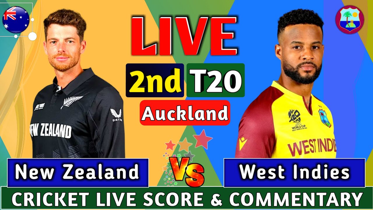 New Zealand vs West Indies | NZ vs WI 2nd T20 | Live Cricket Match ...