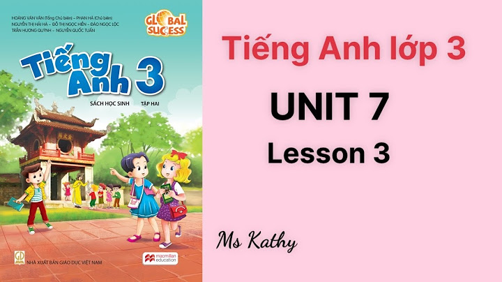 Giải bài tập sách giáo khoa lớp 7 tiếng anh