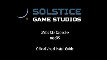 GMod CEF Codec Fix - macOS (Official Visual Install Guide)