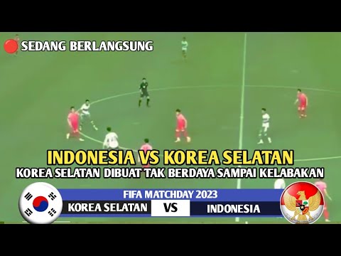 🔴SEDANG BERLANGSUNG!! TIMNAS INDONESIA VS REPUBLIK KOREA - FIFA Matchday 2023 - Ilustrasi &amp; Prediksi