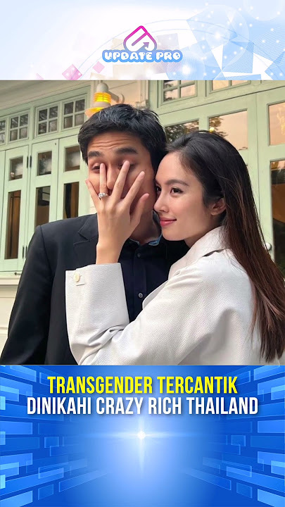 Fakta Nong Poy Transgender Tercantik Segera Dinikahi Crazy Rich Thailand #transgender #thailand