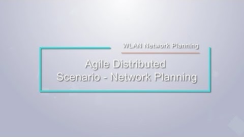 How to plan a WLAN in Huawei agile distributed Wi-Fi scenarios