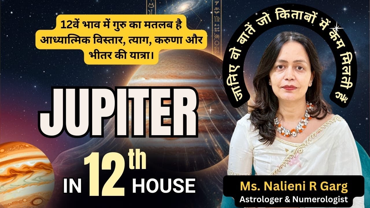 Jupiter in All 12 Houses 🌟 | Wisdom, Growth & Luck Explained | NalieniR Garg | Ankshakti