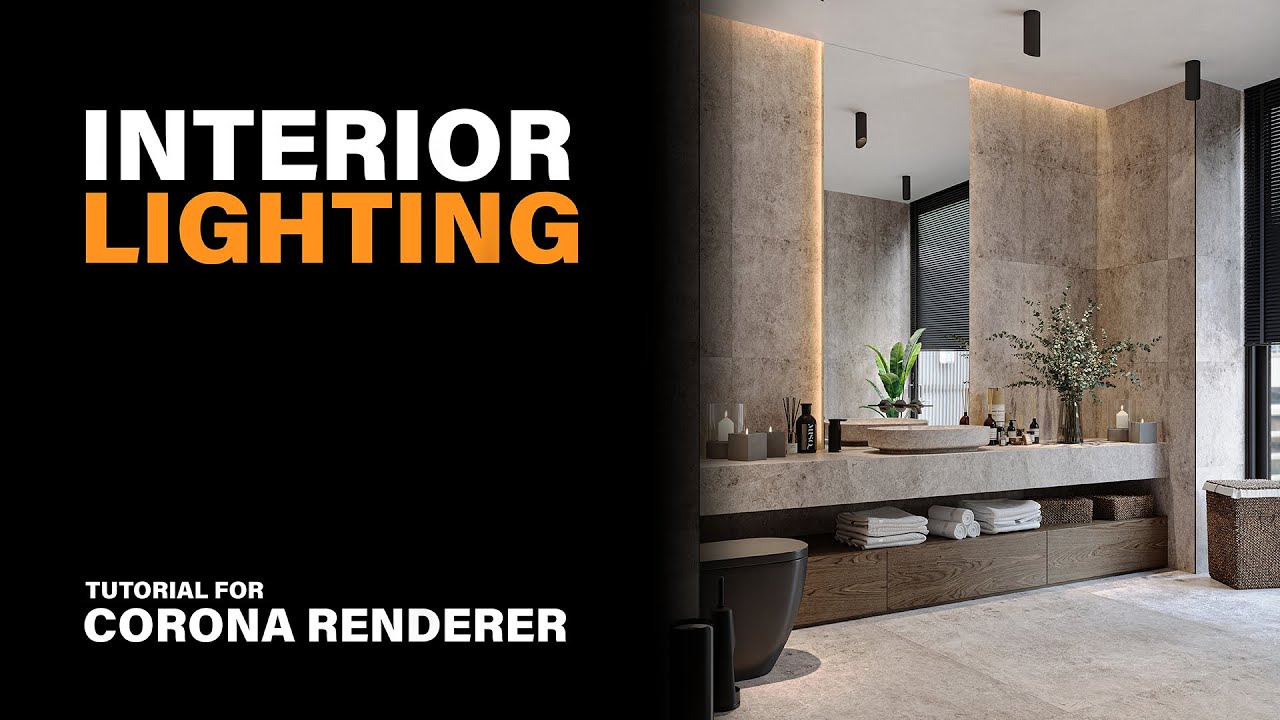 Photorealistic Interior Rendering Tutorial | 3ds Max + Corona Renderer ...