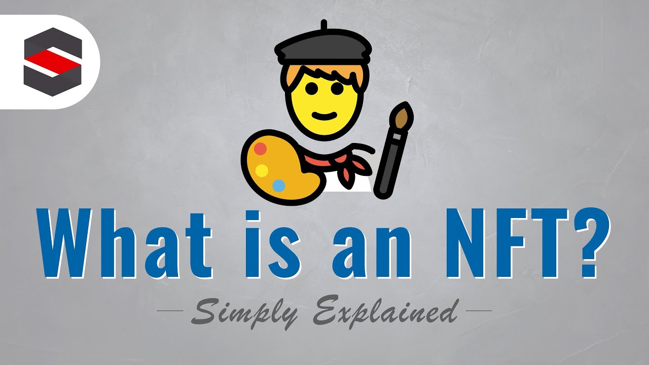 What is an NFT? Explained in 4 minutes!