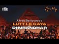 FlipGod - Lutt Le Gaya (Afro Edit) | BollyAfro | EP3