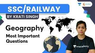 Geography Most Important Questions | SSC/Railway | Krati Singh | Wifistudy Studios