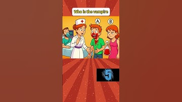 Who is the vampire? #quiz #americe #quiztime #iqtest #iq