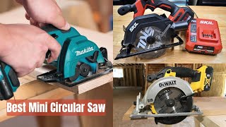 Best Mini Circular Saws [2026 Reviews of Compact Small Options]