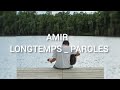 Amir, Longtemps _ Paroles