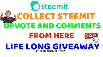 Collect steemit votes and comments from here || life long Giveaway