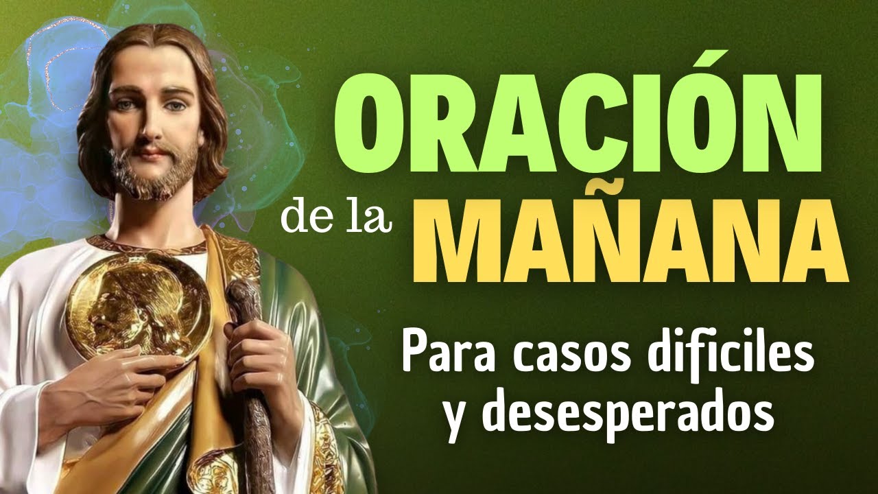 ORACIÓN a San Judas Tadeo por Unión Familiar, Salud y Problemas Difíciles