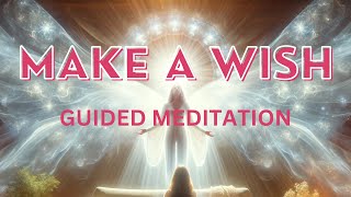 Make a Wish Come True Meditation | Angel Reiki Guided Meditation | Angel Healing Meditation screenshot 4