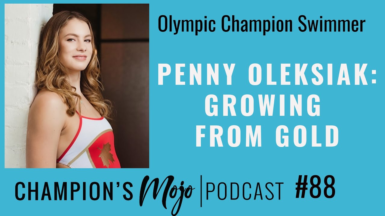 Penny Oleksiak Growing From Gold Episode 88 Youtube