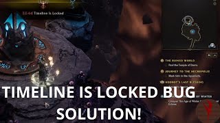 LE - 64 (Timeline locked error) solution  - Last epoch - Solving bugs when i just wanted to play...