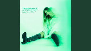 Train Wreck - Maia Zakay