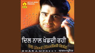 Dil Mera Pyar Mangda
