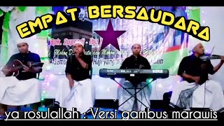 Download Lagu Kolaborasi musik 4 bersaudara ; NASAM GAMBUS... Ya rosulallah MP3 Download Lagu Kolaborasi musik 4 bersaudara ; NASAM GAMBUS... Ya rosulallah MP3