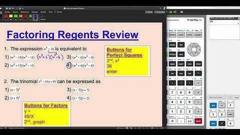 Factoring Regents Review with the TI-84 Plus