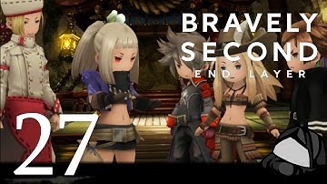Angelo, The Traveling Confectioner (ugh...) - Part 27 -🌑🌼Bravely Second End Layer [HD]