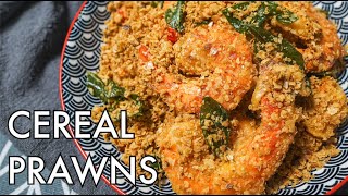 Singapore Cereal Prawns  | super easy buttery, crispy prawns